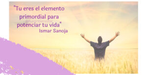 ¿Estás listo para vivir en abundancia? - Ismar Sanoja - Blog - Los Maestros de la Vida